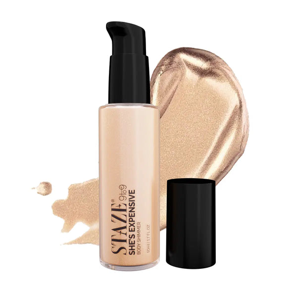 SHE’s EXPENSIVE BODY SHIMMER